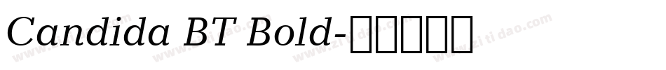 Candida BT Bold字体转换